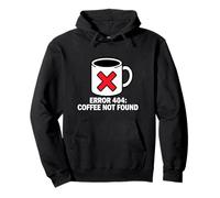 Programmer Coder Error 404 Coffee Not Found Tech Sudadera con Capucha