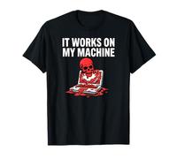 Programmer Coder It Works On My Machine Camiseta