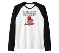 Programmer Coder It Works On My Machine Camiseta Manga Raglan