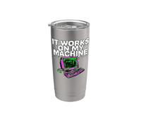 Programmer Coder It Works On My Machine Vaso térmico de acero inoxidable de doble pared