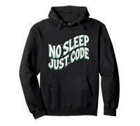 Programmer Developer No Sleep Just Code Sudadera con Capucha