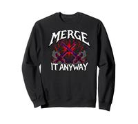 Programmer Humor Merge It Anyway Developer Sudadera