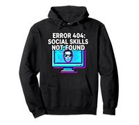 Programmer Introvert Error 404 Social Skills Not Found Sudadera con Capucha