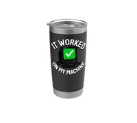 Programmer It Worked On My Machine Coding Joke Vaso térmico de acero inoxidable de doble pared