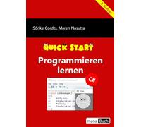 Programmieren lernen Quick Start C#