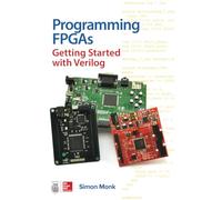 Programming FPGAs: Getting Started with Verilog (ELECTRONICS)