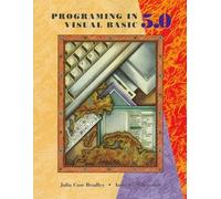 Programming In Visual Basic Version 5.0 Pap/Dskt edition by Bradley, Julia Case, Millspaugh, A. C., Millspaugh, Anita C. (1997) Paperback