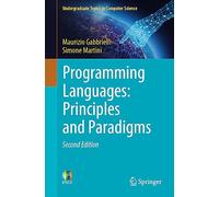Programming Languages: Principles and Paradigms (Undergraduate Topics in Computer Science)