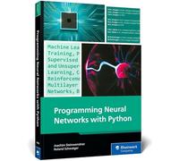 Programming Neural Networks with Python – Rheinwerk Verlag