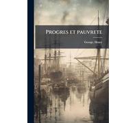 Progres et pauvrete