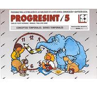 PROGRESINT 05. Conceptos Básicos Temporales. Series Temporales: 5