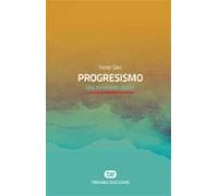 Progresismo: Una Inmersion Rapida
