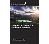 Progreso económico y desarrollo nacional