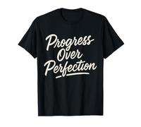 Progreso sobre la perfección Superación Motivacional Camiseta