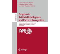 Progress in Artificial Intelligence and Pattern Recognition: 9th International Congress, IWAIPR 2025, Varadero, Cuba, October 14-17, 2025, Proceedings