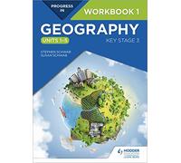 Progress in Geography: Key Stage 3 Workbook 1 (Units 1-5)