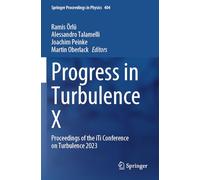 Progress in Turbulence X: Proceedings of the iTi Conference on Turbulence 2023: 404 (Springer Proceedings in Physics, 404)