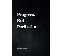 Progress. Not Perfection 120 page lined notebook / journal with black cover