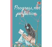 Progress, Not Perfection: Best gift for students, creatives and anyone working on self-growth.