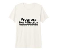 Progress Not Perfection Inspirational Self Improvement Camiseta Premium