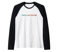 Progress Not Perfection Motivational Quote Inspire Mindset Camiseta Manga Raglan