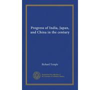 Progress of India, Japan, and China in the century