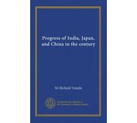 Progress of India, Japan, and China in the century