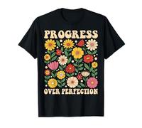 Progress Over Perfection Floral Motivational Quote Camiseta