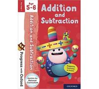 Progress with Oxford Addition and Subtraction Age 5~6 Paperback 2 Aug 2018