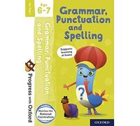 Progress with Oxford: Grammar, Punctuation and Spelling Age 6-7