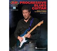 Progressive Blues Guitar: Modern Techniques for the Electric Guitarist (Private Lessons)