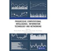 Progressive Computational Intelligence, Information Technology and Networking