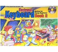 Progressive Keyboard Method for Young Beginners 2