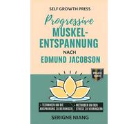 Progressive Muskelentspannung nach Edmund Jacobson