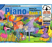 Progressive Piano Method for Young Beginners-Bk 2