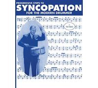 Progressive Steps to Syncopation for the Modern Drummer – BN PUBLISHING