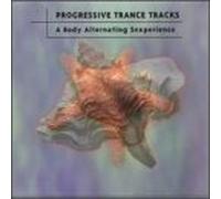 Progressive Trance Tracks - Progressive Trance Tracks