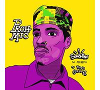 Proh Mic - Sunshine ft. Mr. Write b/w Tito's Groove [VINYL] [Vinilo]