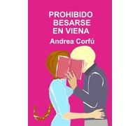 Prohibido Besarse En Viena: 2 (Los cineastas)