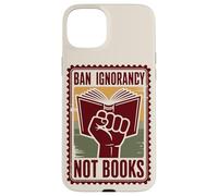 Prohibir la ignorancia, no los libros, la censura Carcasa para iPhone 15 Plus