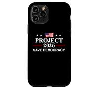 Project 2026 Save Democracy Defend Protest Fight Oligarchy Carcasa para iPhone 11 Pro