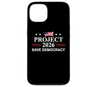 Project 2026 Save Democracy Defend Protest Fight Oligarchy Carcasa para iPhone 13