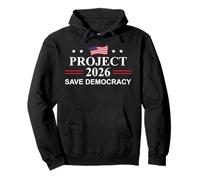 Project 2026 Save Democracy Defend Protest Fight Oligarchy Sudadera con Capucha