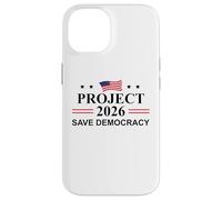 Project 2026 Save Democracy No Kings Protest Fight Oligarchy Carcasa para iPhone 14