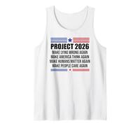 Project 2026 Sign Make Lying Wrong Again Make America Think Camiseta sin Mangas