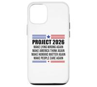 Project 2026 Sign Make Lying Wrong Again Make America Think Carcasa para iPhone 12/12 Pro