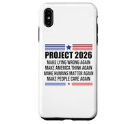 Project 2026 Sign Make Lying Wrong Again Make America Think Carcasa para iPhone XS MAX