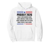 Project 2026 Sign Make Lying Wrong Again Make America Think Sudadera con Capucha