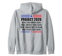 Project 2026 Sign Make Lying Wrong Again Make America Think Sudadera con Capucha