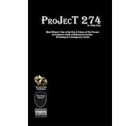 Project 274: Black History's Sins of The Past & Echoes of The Present (Black Badge Edition)